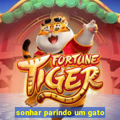 sonhar parindo um gato